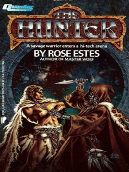 Title details for The Hunter by Rose Estes - Available